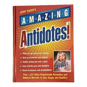 Jerry Baker's Amazing Antidotes Book! EUC!